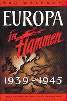 Walendy, Udo: Europa in Flammen 1939-45, Teil 1