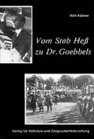 Krämer, Willi: Vom Stab Heß zu Dr. Goebbels