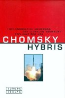 Chomsky, Noam: Hybris
