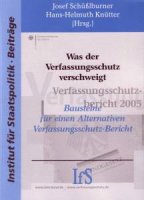 Schüßlburner, Josef/Knütter, Hans-Helmuth: Was der Verfassungsschutz verschweigt