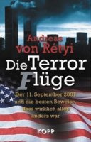 Rétyi, Andreas von: Terror-Flüge - Der 11. September 2001