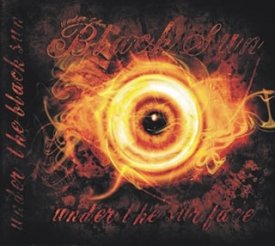 Under the Black Sun - Under the surface, CD