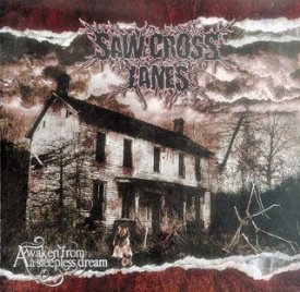 Saw Cross Lanes -Awaken from a sleepless dream, CD