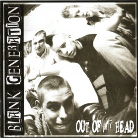 Blank Generation - Out of my head