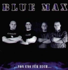 Blue Max - Von uns für Euch