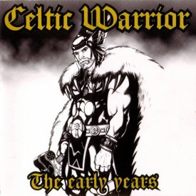 Celtic Warrior - The early years