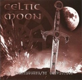Celtic Moon - Aus Überzeugung
