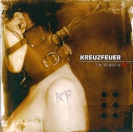Kreuzfeuer - The Years of Oi