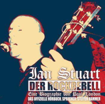 Hörbuch -Ian Stuart - Der Rockrebell