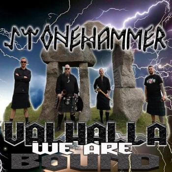 Stonehammer -Valhalla We Are Bound