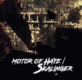 Motor of Hate / Skalinger -Split CD