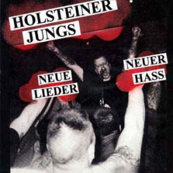 Holsteiner Jungs-Neue Lieder neuer Hass (gepresst)