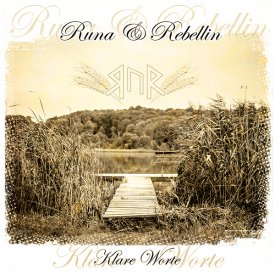 Runa & Rebellin -Klare Worte