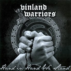 Vinland Warriors - Hand in Hand we stand